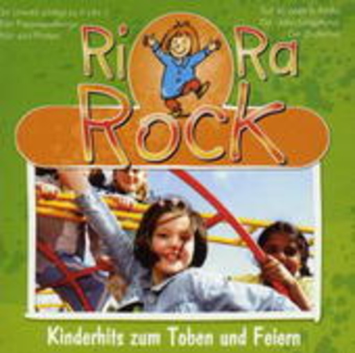 Diverse – Ri Ra Rock - Kinderhits zum Toben und Feiern