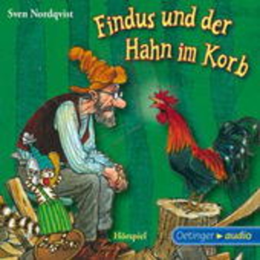 Sven Nordqvist – Findus und der Hahn im Korb