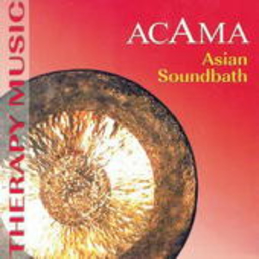 Acama – Asian Soundbath