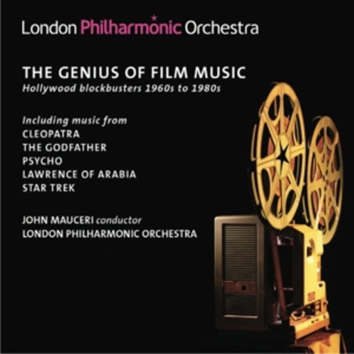 London Philharmonic Orchestra – The Genius Of Film Music