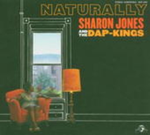 Sharon Jones & The Dap Kings – Naturally