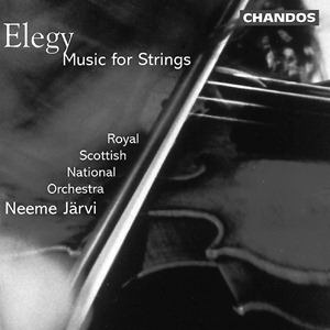 Royal Scottish National Orchestra/Neeme Järvi – Elegy - Music For Strings
