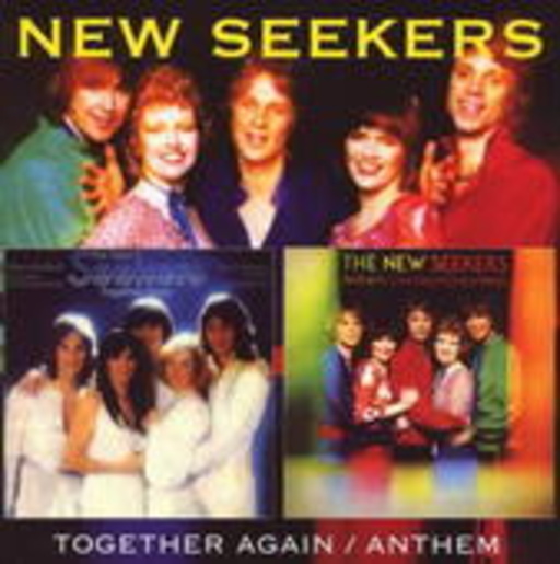 New Seekers – Together Again/Anthem