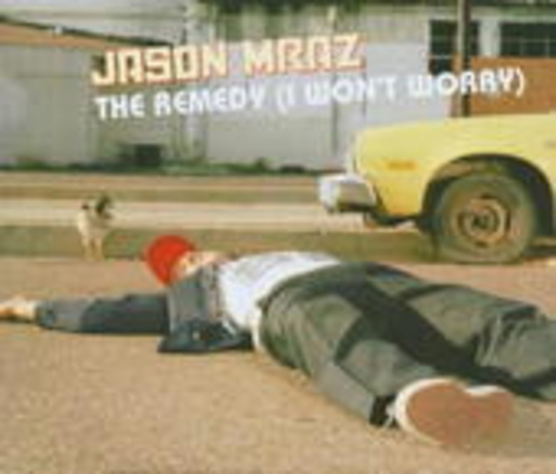 Jason Mraz – The Remedy (I Won't Worry)