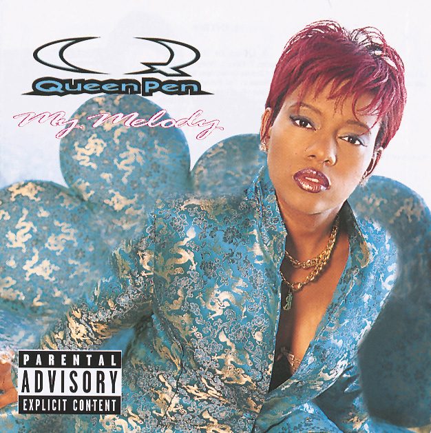 Queen Pen – My Melody