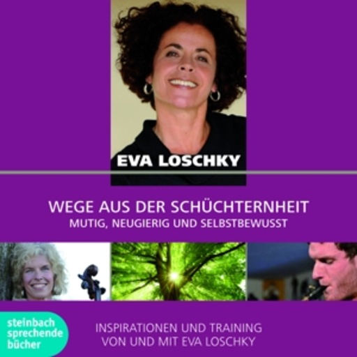 Eva Loschky – Wege aus der Schüchternheit