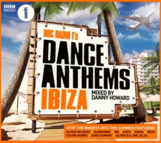 Diverse – BBC Radio 1's Dance Anthems Ibiza