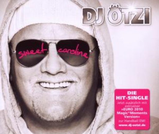 DJ Ötzi – Sweet Caroline (EM-Edition)