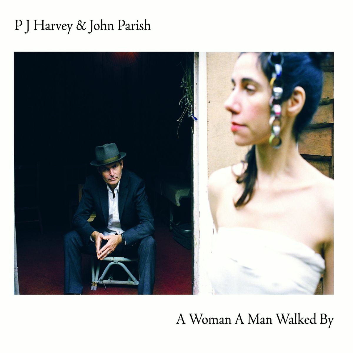 PJ Harvey feat. John Parish – A Woman A Man Walked By