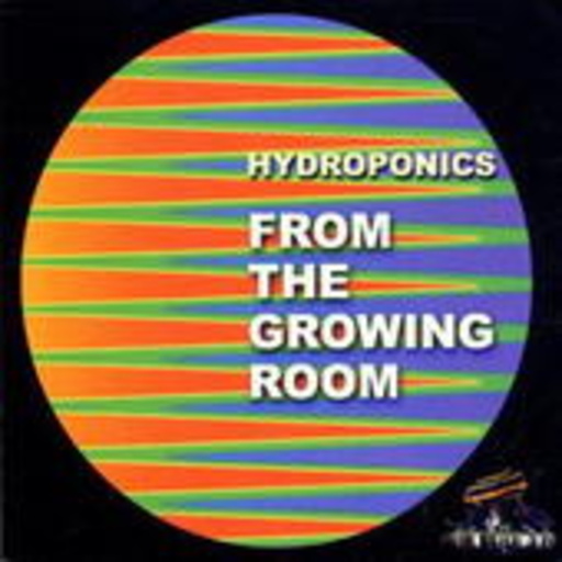 Hydroponics – From The Growing Room