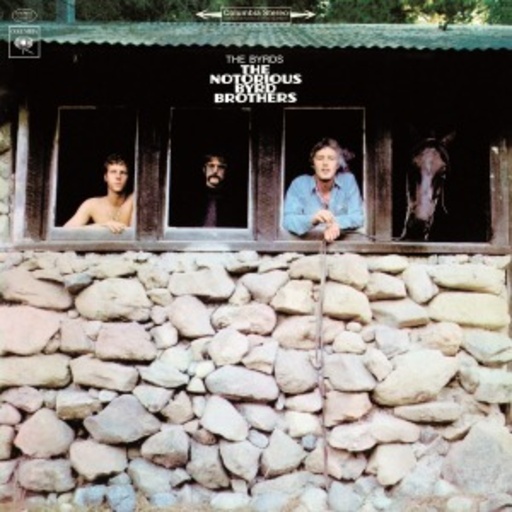 The Byrds – Notorious Byrd Brothers