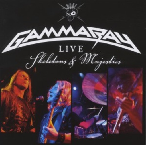 Gamma Ray – Skeletons And Majesties - Live