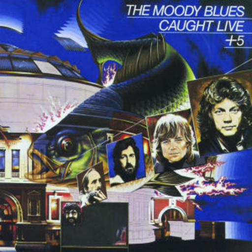 The Moody Blues – Caught Live + 5 (Remastered & Repackaged)