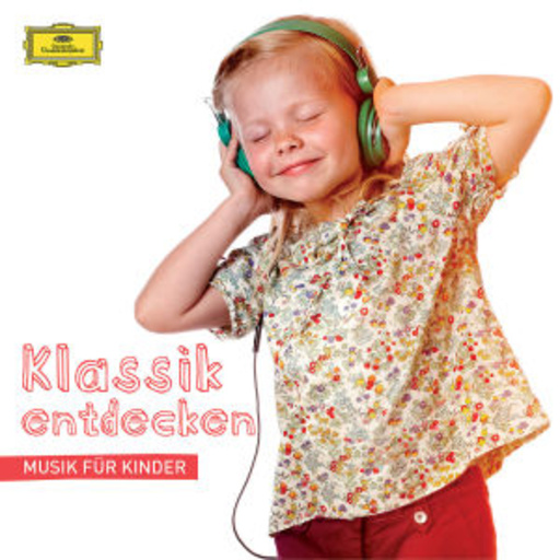 Diverse – Klassik entdecken - Das Beste für mein Baby