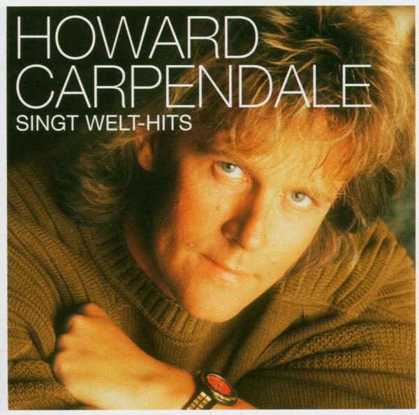 Howard Carpendale – Howard Carpendale singt Welt-Hits