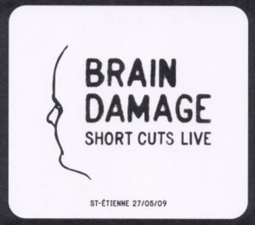Brain Damage – Short Cuts Live