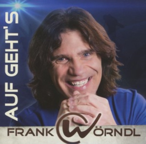 Frank Wörndl – Auf geht's