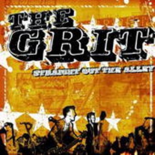 The Grit – Straight Out The Alley