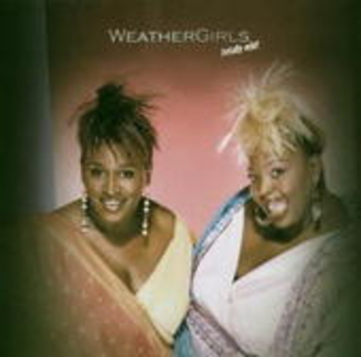 Weathergirls – Totally Wild