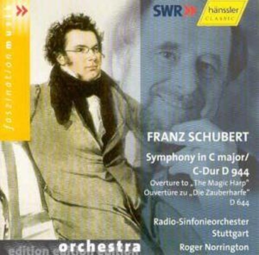Roger Norrington/RSO Stuttgart – Symphony In C Major/C-Dur D 944/Overture To "The Magic Harp" D.644