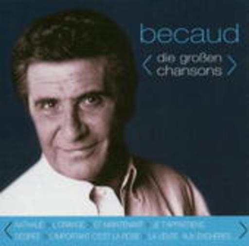 Gilbert Bécaud – Die großen Chansons