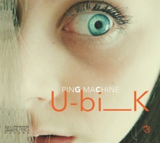 Ping Machine – Ubik