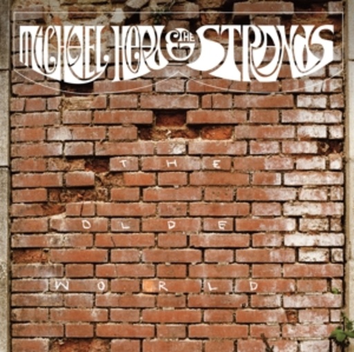 Michael Head & The Strands – The Olde World