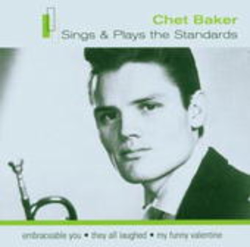 Chet Baker – Sings The Standards