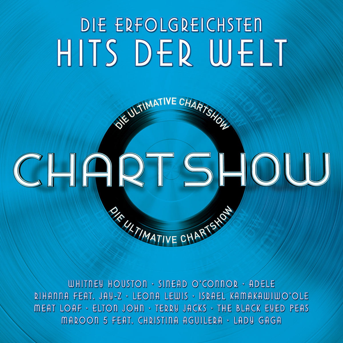 Diverse – Die ultimative Chart Show - Hits der Welt