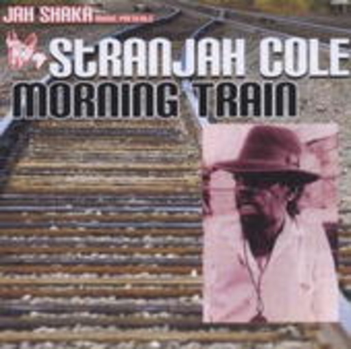 Stranjah Cole – Morning Train
