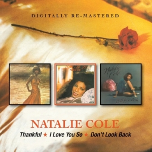 Thankful/I Love You So/Don’t Look Back
