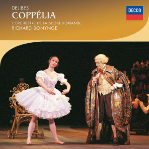 Richard Bonynge – Coppélia
