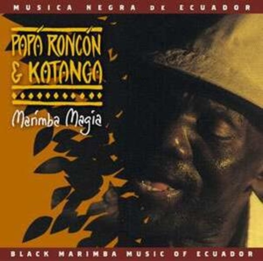 Papa Roncon & Katanga – Marimba Magia