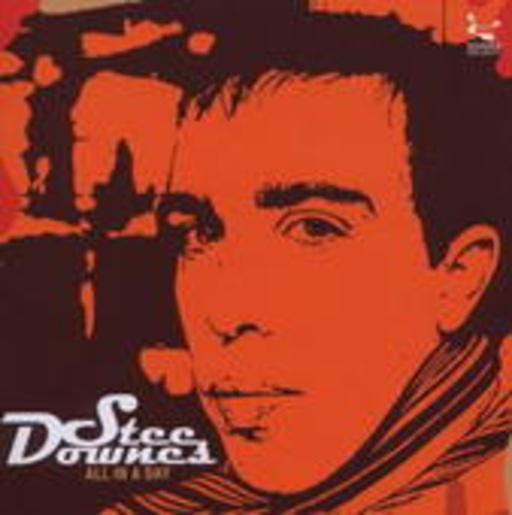 Stee Downes – All In A Day