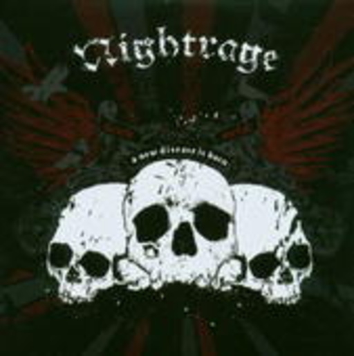 Nightrage – A New Disease Is Born