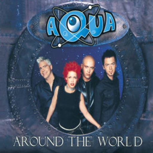 Aqua – Around The World (CD Extra)