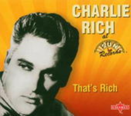 Charlie Rich – That's Rich