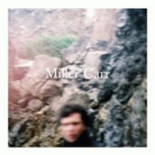 Miller Carr – Miller Carr