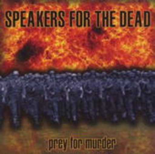Speakers For The Dead – Prey For Murder