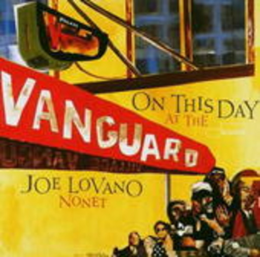 Joe Lovano Nonet – On This Day