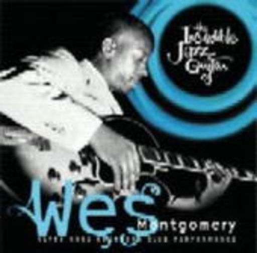 The Incredible Jazz Guitar Of