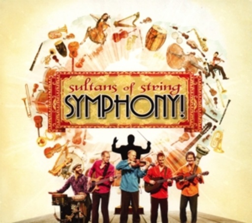 Sultans Of String – Symphony!