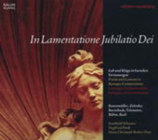 Gotthold Schwarz/Siegfried Pank/Hans Christoph Becker-Foss – In Lamentatione Jubilato Dei