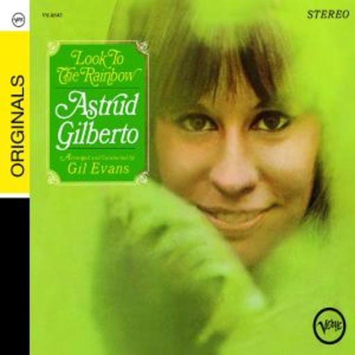 Astrud Gilberto – Look To The Rainbow