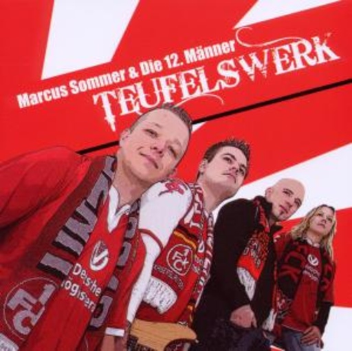 Marcus Sommer & Die 12. Männer – Teufelswerk