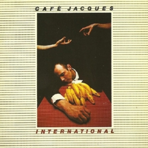 Cafe Jacques – International