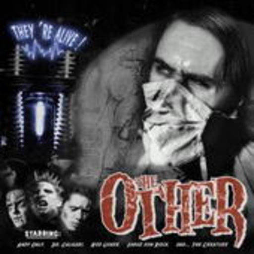The Other – They're Alive