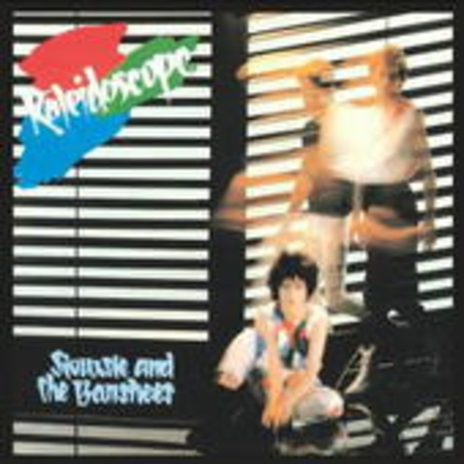 Siouxsie And The Banshees – Kaleidoscope