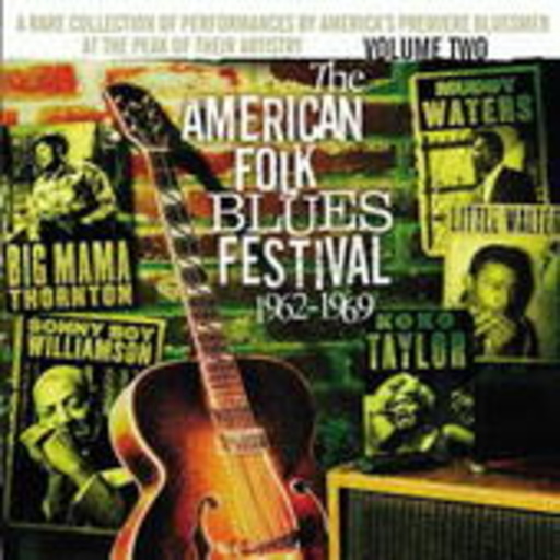 Diverse – The American Folk Blues Festival