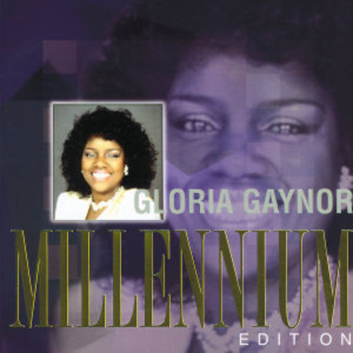 Gloria Gaynor – Millennium-Edition